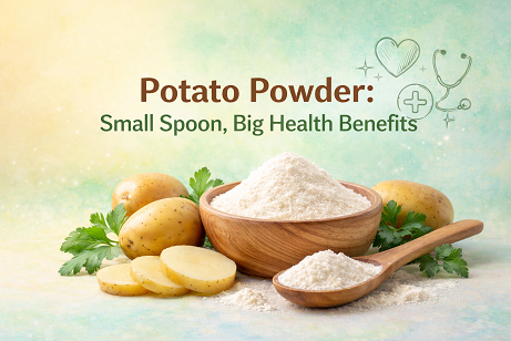 Potato Powder: Small Spoon, Big Health Benefits 