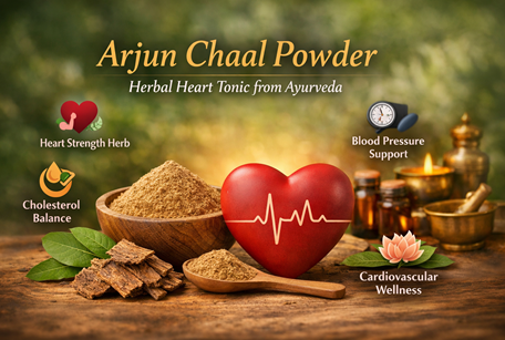 Arjun Chaal Powder: Herbal Heart Tonic from Ayurveda