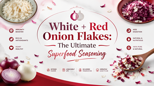 White + Red Onion Flakes: The Ultimate Superfood Seasoning