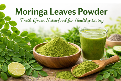 Moringa Leaves Powder – Fresh Green Superfood for Healthy