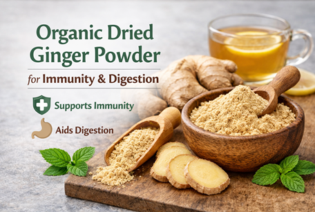 Organic Dried Ginger Powder for Immunity & Digestion