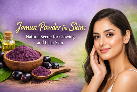Jamun Powder for Skin: Natural Secret for Glowing and Clear Skin