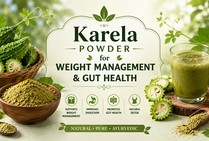 Karela Powder for Weight Management and Gut Health