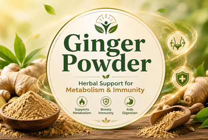 Ginger Powder – Herbal Support for Metabolism & Immunity