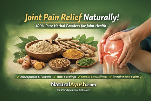 जोड़ों के दर्द से परेशान? जानिए NaturalAyush.com के प्राकृतिक हर्बल उपाय