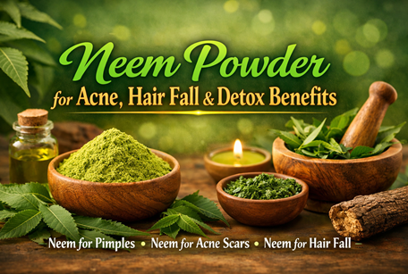 Neem Powder for Acne, Hair Fall & Detox