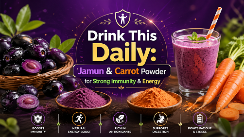 Drink This Daily: Jamun & Carrot Powder for Strong Immunity & Energy