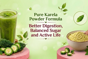 Pure Karela Powder Formula – Better Digestion, Balanced Sugar & Active Life