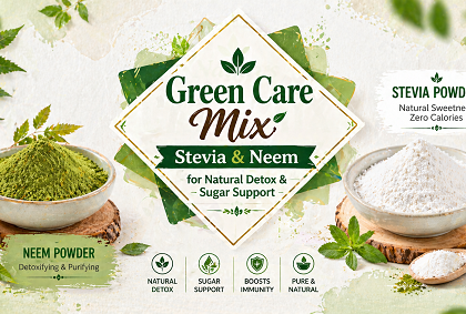 Green Care Mix – Stevia & Neem for Natural Detox & Sugar Support