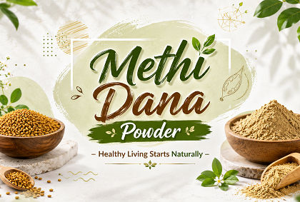 Methi Dana Powder – Healthy Living Starts Naturally