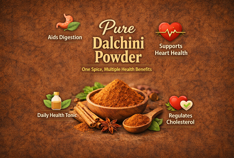 Pure Dalchini Powder – One Spice, Multiple Health Benefits