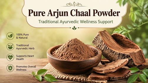 Pure Arjun Chaal Powder – Traditional Ayurvedic Wellness Support